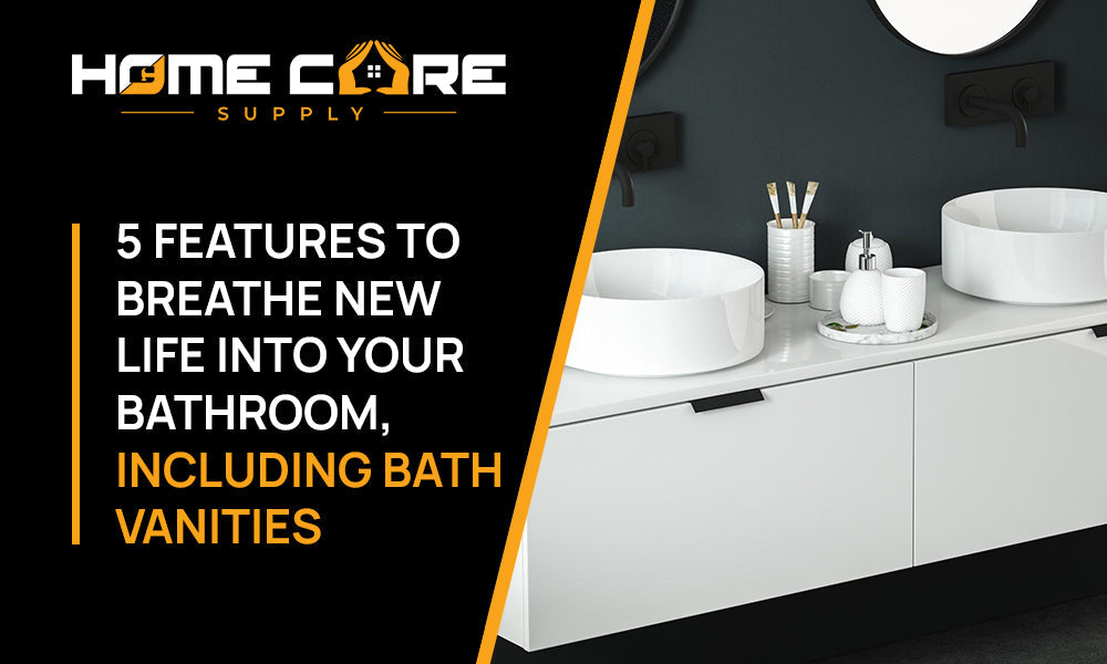 Transform Your Bathroom with 5 Design Features from Home Care Supply
