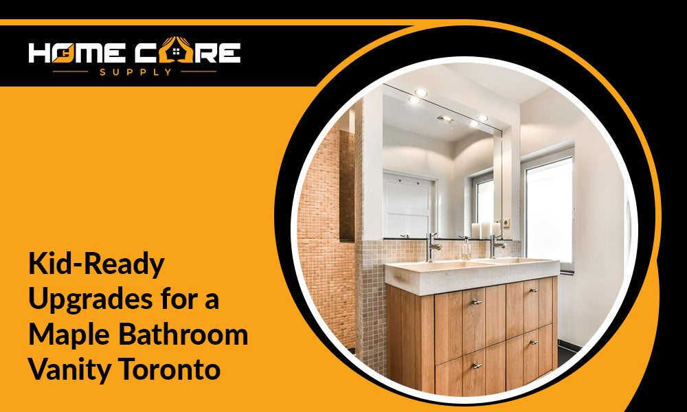 Upgrade Your Toronto-Area Home’s Maple Bathroom Vanity for Kids with These Simple Ideas