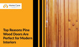 Pine Wood Doors: A Smart Choice When You Need Interior Doors for Your Modern Home