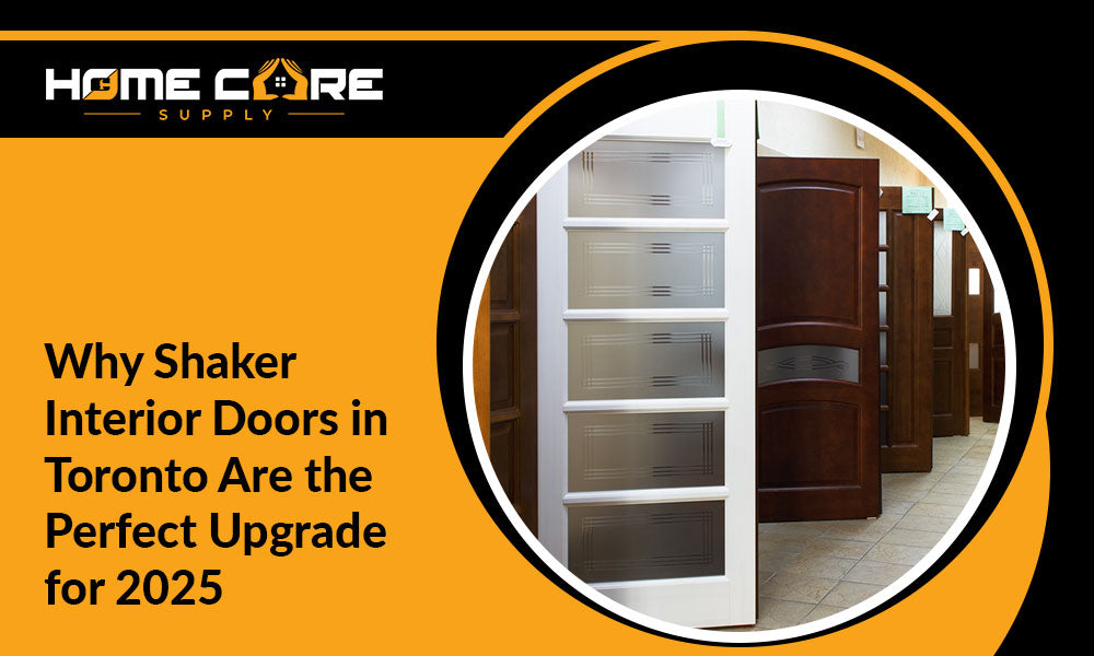 Why Shaker Interior Doors in Toronto Are the Perfect Upgrade for 2025