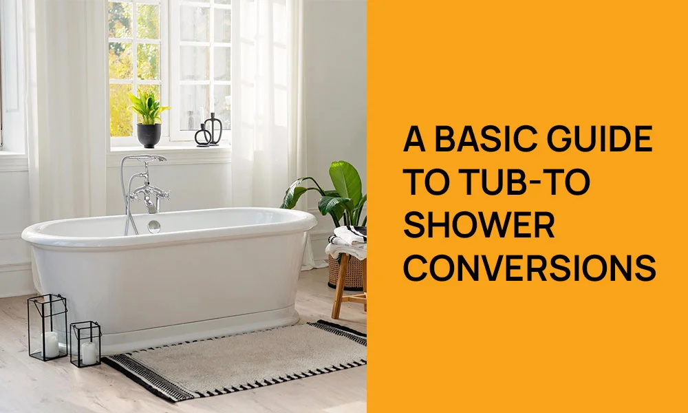 Basic Guide to Tub-to-Shower Conversions