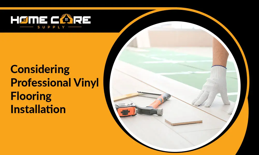 Professional Vinyl Flooring Installation