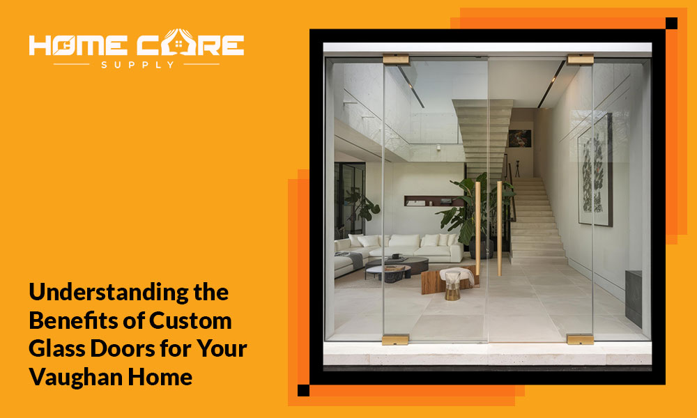 Benefits of Custom Glass Doors