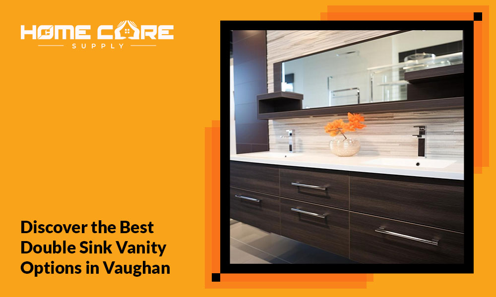 Discover the Best Double Sink Vanity Options in Vaughan