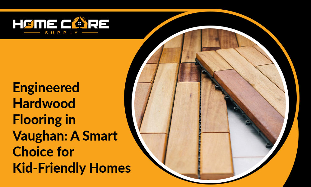 Engineered Hardwood Flooring in Vaughan