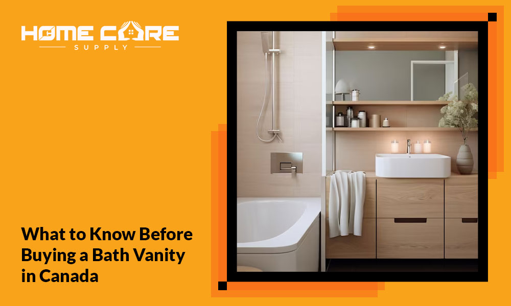 What to Know Before Buying a Bath Vanity in Canada
