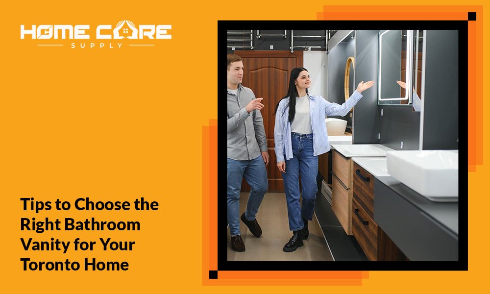  Tips to Choose the Right Bathroom Vanity for Your Toronto Home
